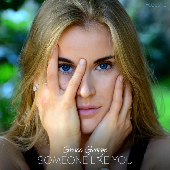 Cover artwork for Someone Like You (Acoustic) by Grace George