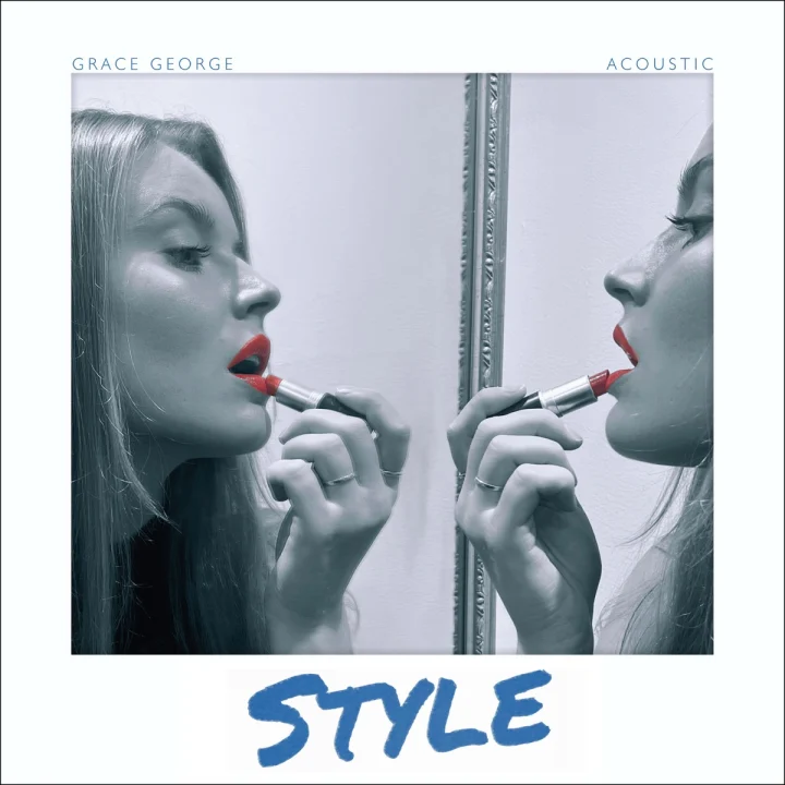 Cover artwork for Style (Acoustic) by Grace George