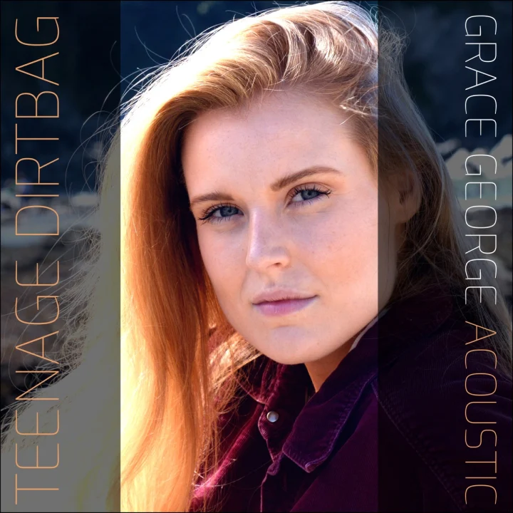 Cover artwork for Teenage Dirtbag (Acoustic) by Grace George