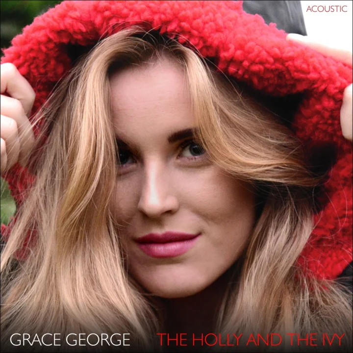 Cover artwork for The Holly and the Ivy (Acoustic) by Grace George